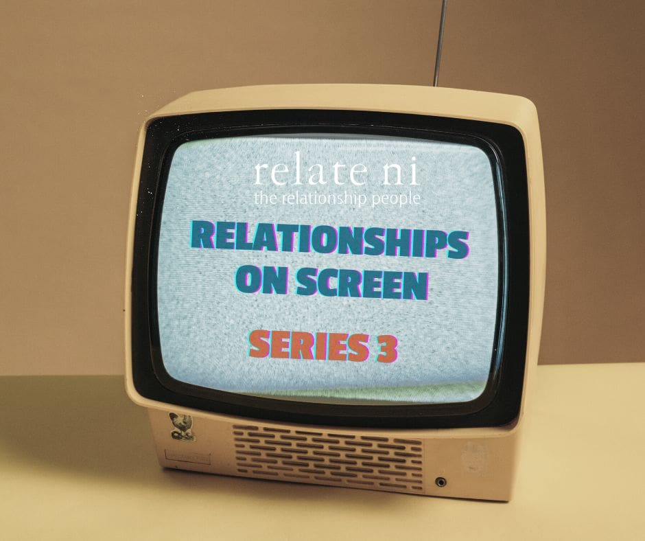 Relationships on the Screen